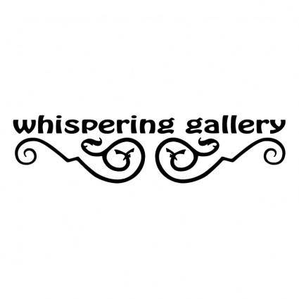 Whispering gallery