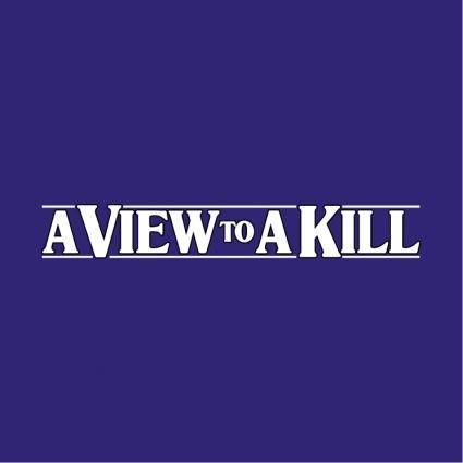 A view to a kill