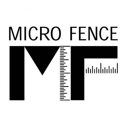Micro fence